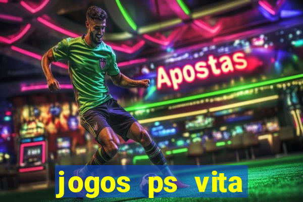 jogos ps vita download pkg